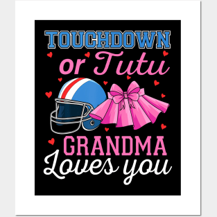 Touchdown or Tutu Grandma Loves You Football Gender Reveal Posters and Art